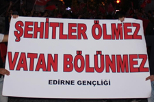Edirne, Terörü Lanetledi!