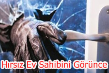 Hırsızla Yüz Yüze Geldi!