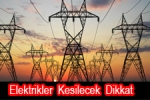 Tekirdağ - Tekirdağda Elektrik Kesintisine Dikkat
